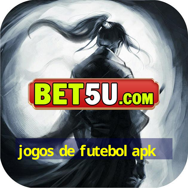 jogos de futebol apk